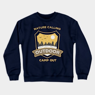 nature calling T-Shirt Crewneck Sweatshirt